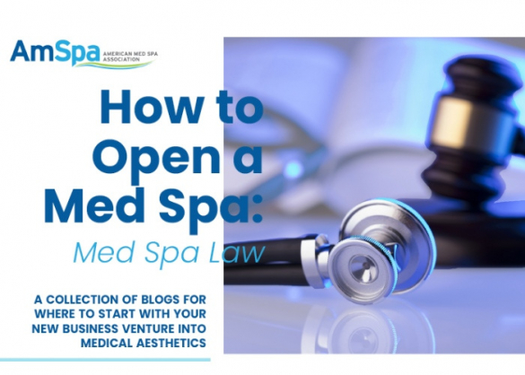 how-to-open-a-med-spa-laws
